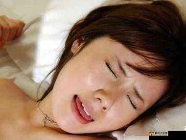 在国产精品的狂躁中达到高潮，你是否也有过这样的体验？